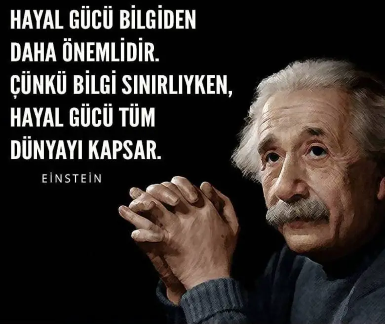 Einstein "Hayal Gücü Bilgiden Daha Önemlidir" Diyerek Gerçekte Ne Söylemek İstemişti?