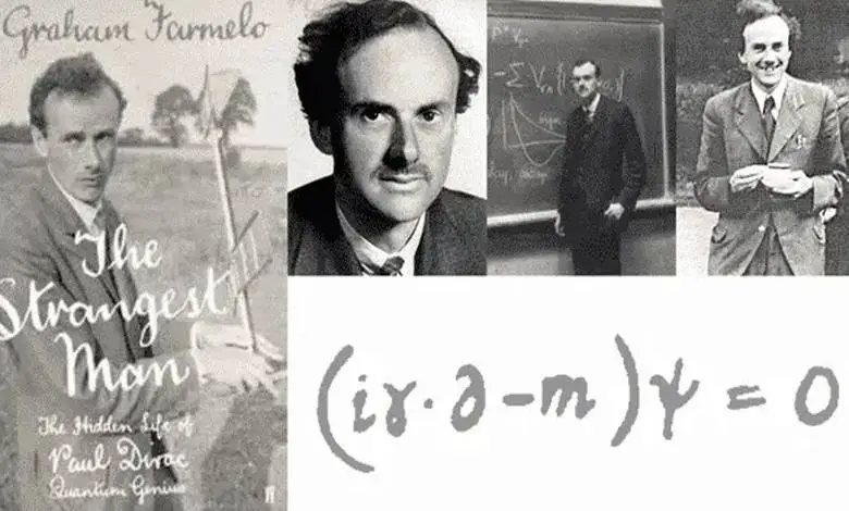 Paul Dirac Antimaddenin Garip Dünyasını Nasıl Keşfetti?